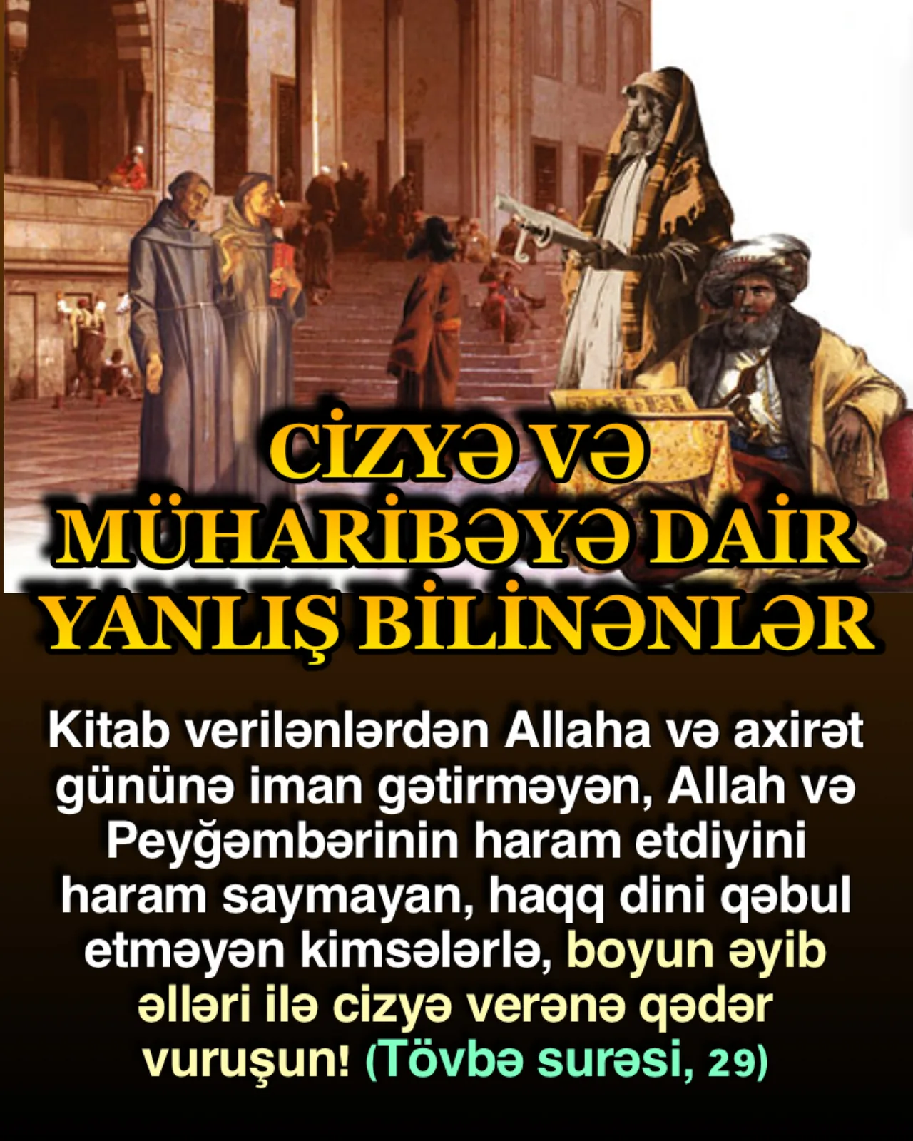 Cizyə ayəsinin yanlış şərhi