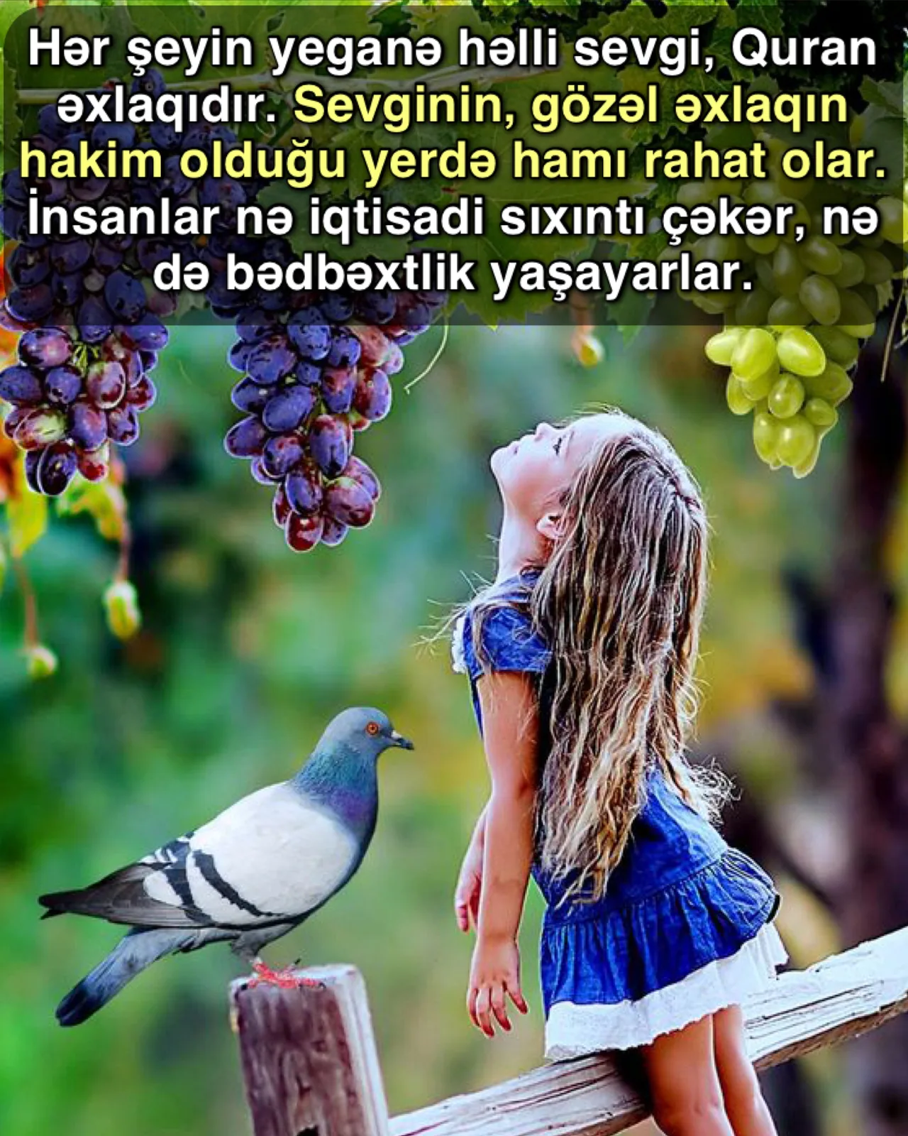 Həqiqi sevgi Allah sevgisi ilə başlayar