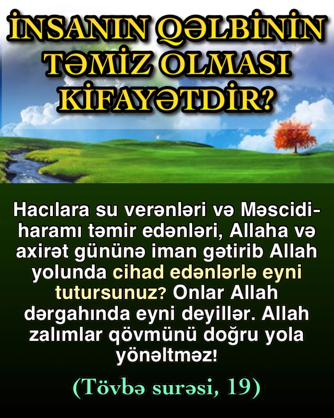 Həqiqi yaxşılıq nədir?