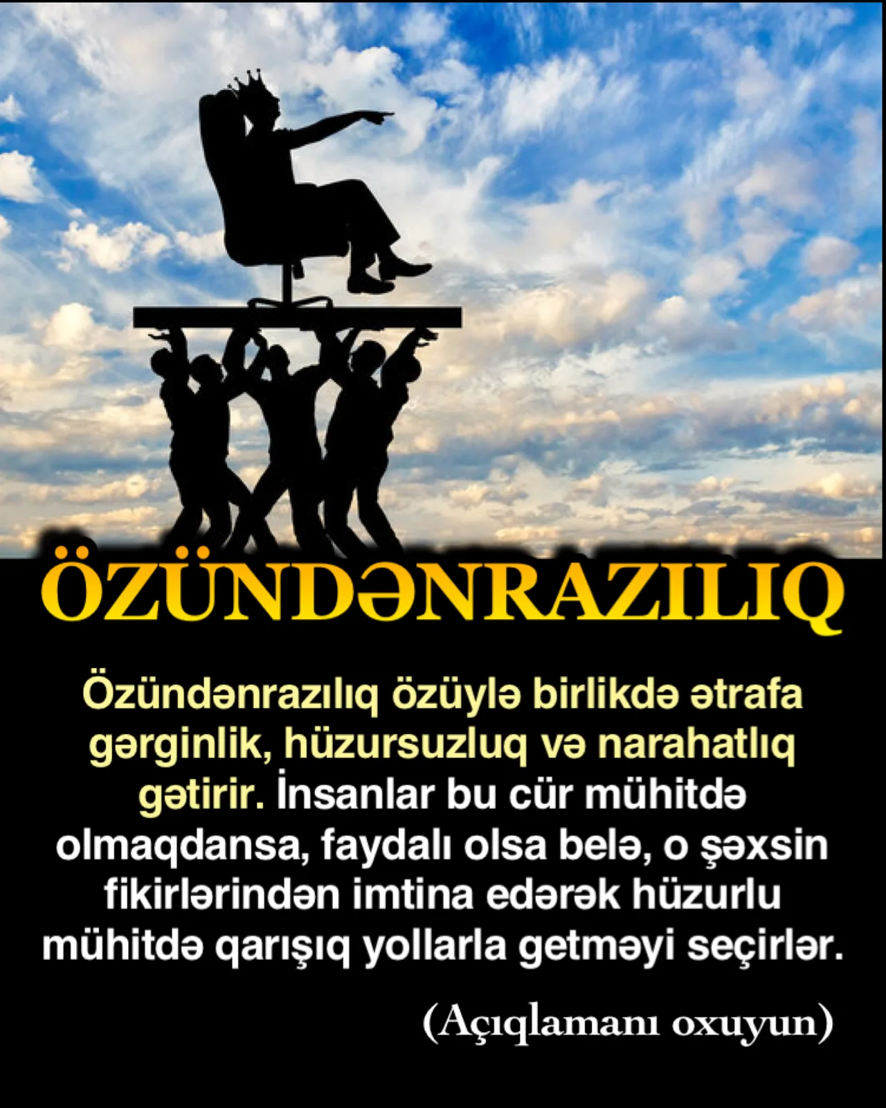 Hər şeyin ən doğrusunu bildiyini düşünən, hər mövzuda önə atılan, çoxbilmişlik edən şəxs