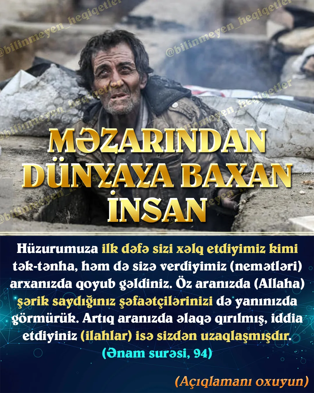 Məzarından dünyaya baxan insan