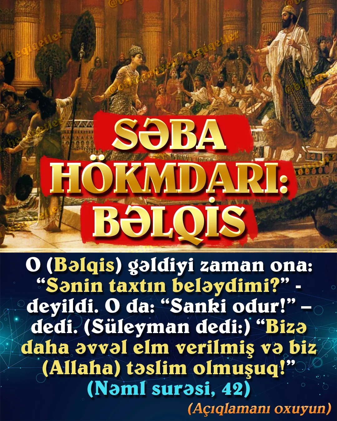 Hz. Süleyman Allahın lütfü və neməti sayəsində çox böyük hökmdarlığa sahib idi