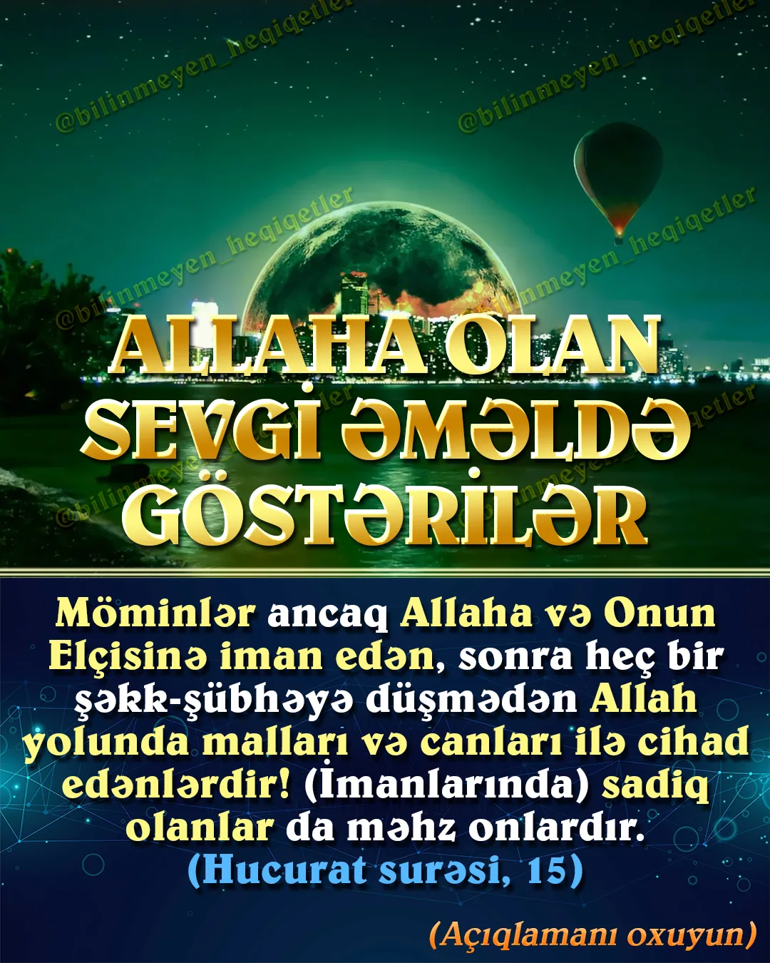 İman edən insan ancaq ətrafına deyil, öz millətinə və digər xalqlara qarşı da özünü məsul