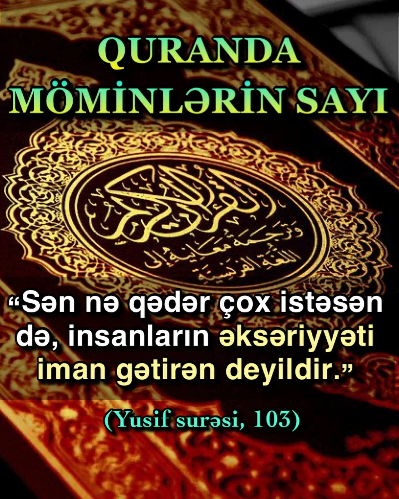 İman gətirənlərin sayı azdır