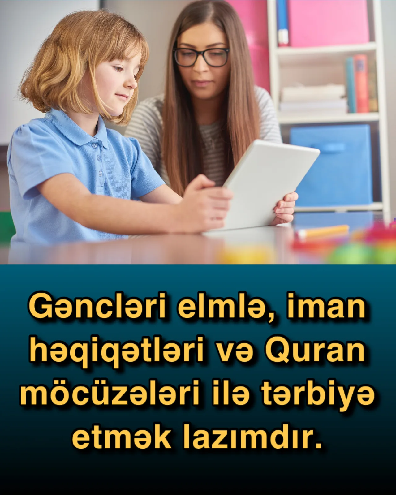 İman Həqiqətləri Nə Üçün Vacibdir?