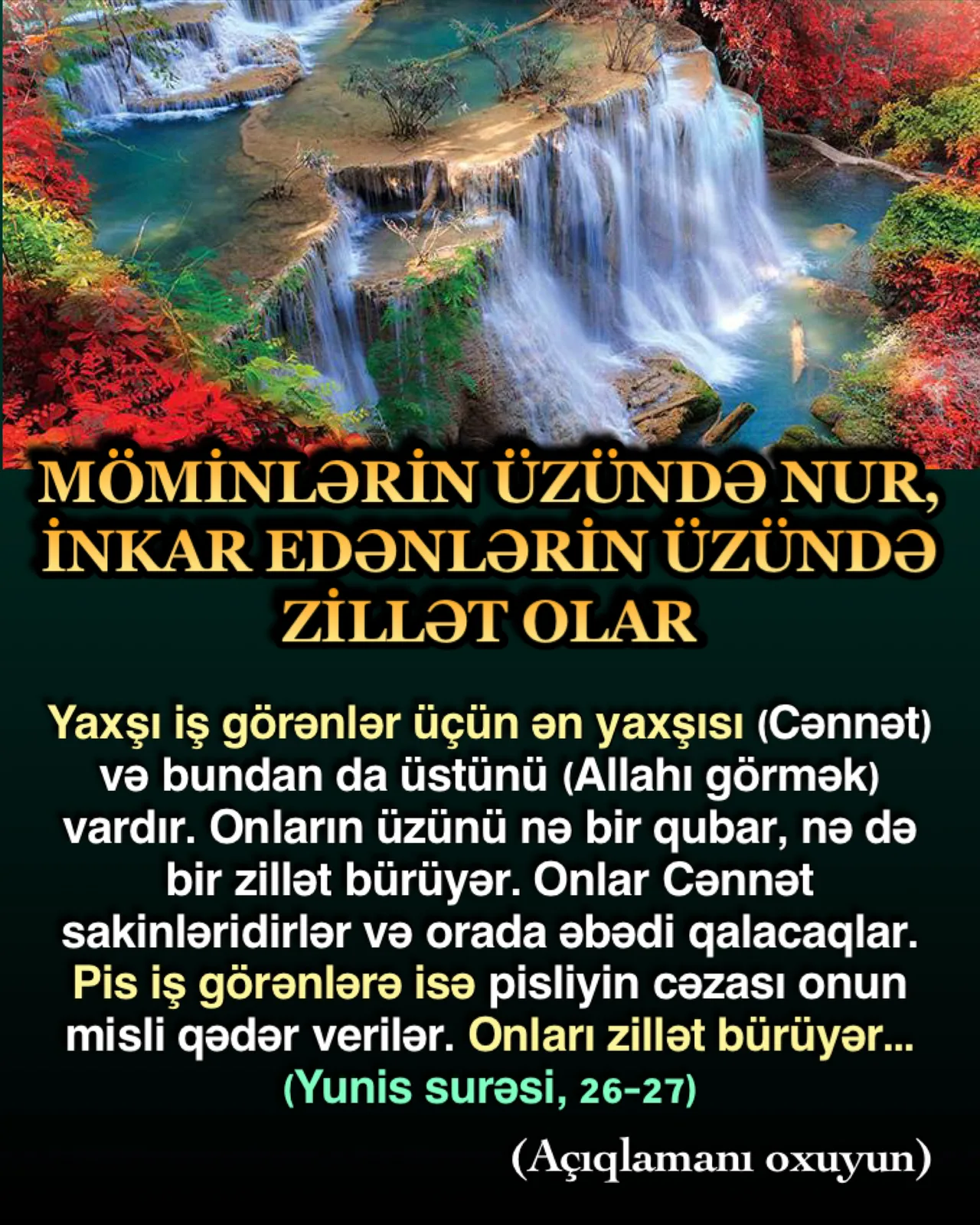 İmanın və inkarın insanların üzlərinə və dərilərinə əks olunması Allahın Quranda bildirdiyi