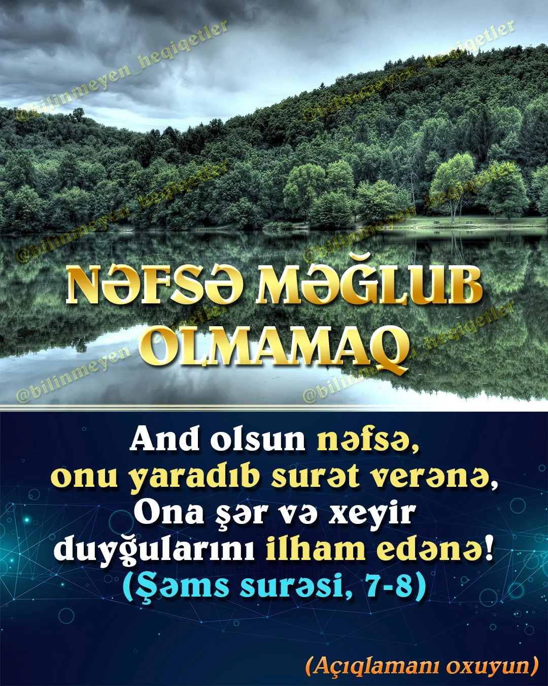 İnsan nəfsi hər cür mənfi hissə açıqdır