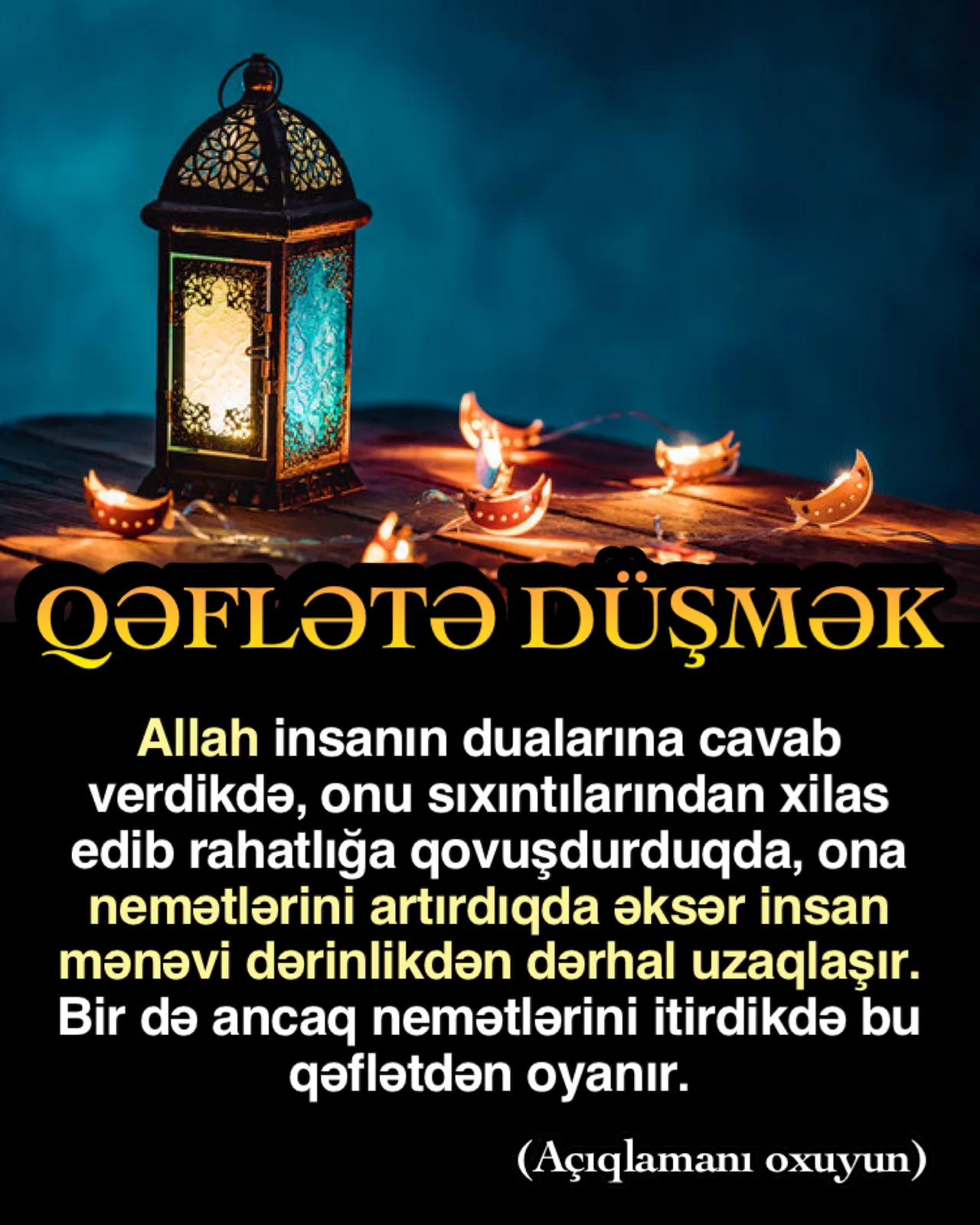 İnsan sıxıntılarla üzləşdikdə, həyatı ilə bağlı qurduğu planları baş tutmadıqda daha dərin və