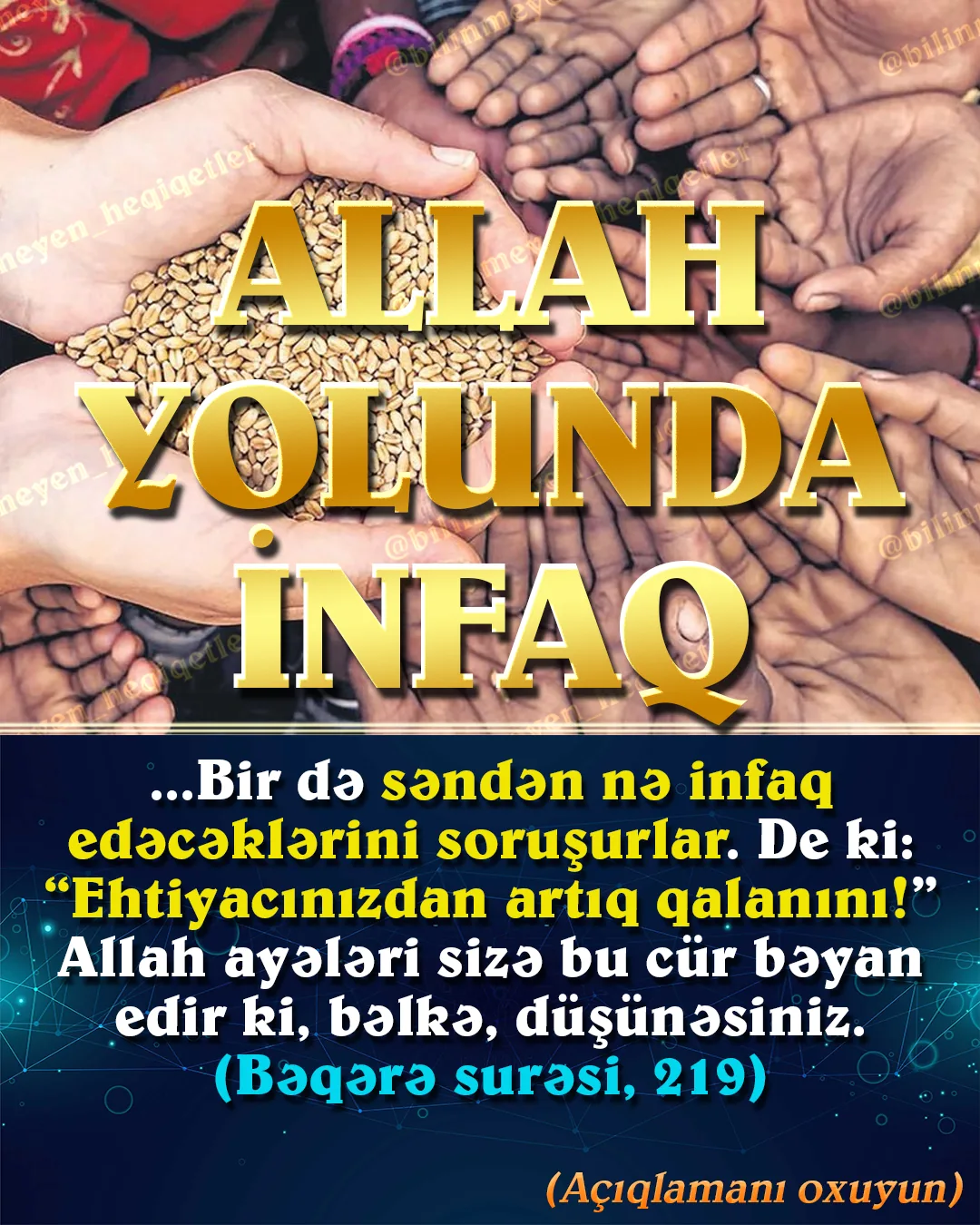 İnsanı maddi və mənəvi kirlərdən təmizləyən, nəfsini tərbiyə edərək Allahın razı olduğu əxlaqı