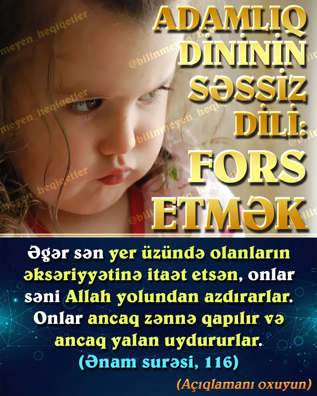 İnsanların bir çoxu fikirlərinə, davranışlarına nəzarət edən adı qoyulmamış ortaq batil dini