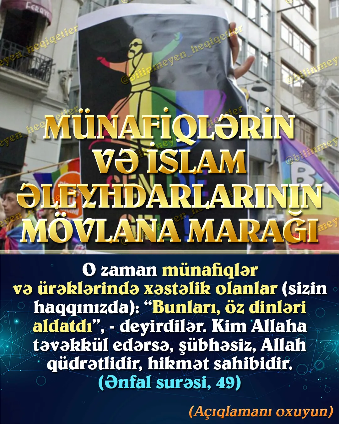 Münafiqlərin və islam əleyhdarlarının mövlana marağı