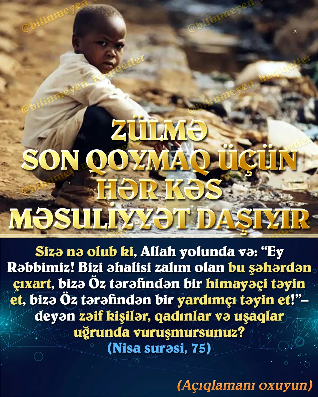 İslama xidmət etməyin, İslam əxlaqını insanlara çatdırmağın nə qədər mühüm olduğunu başa