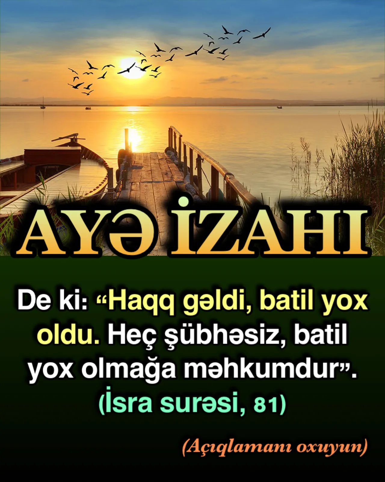 İsra surəsi; 81-ci ayə