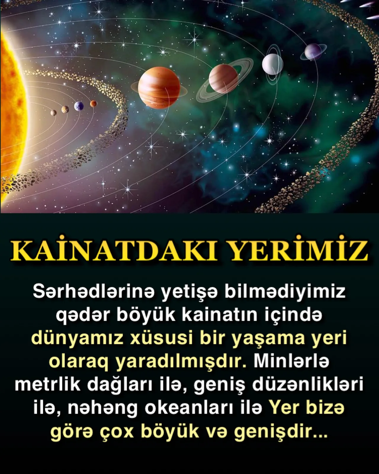 Kainatın ehtişamlı böyüklüyü