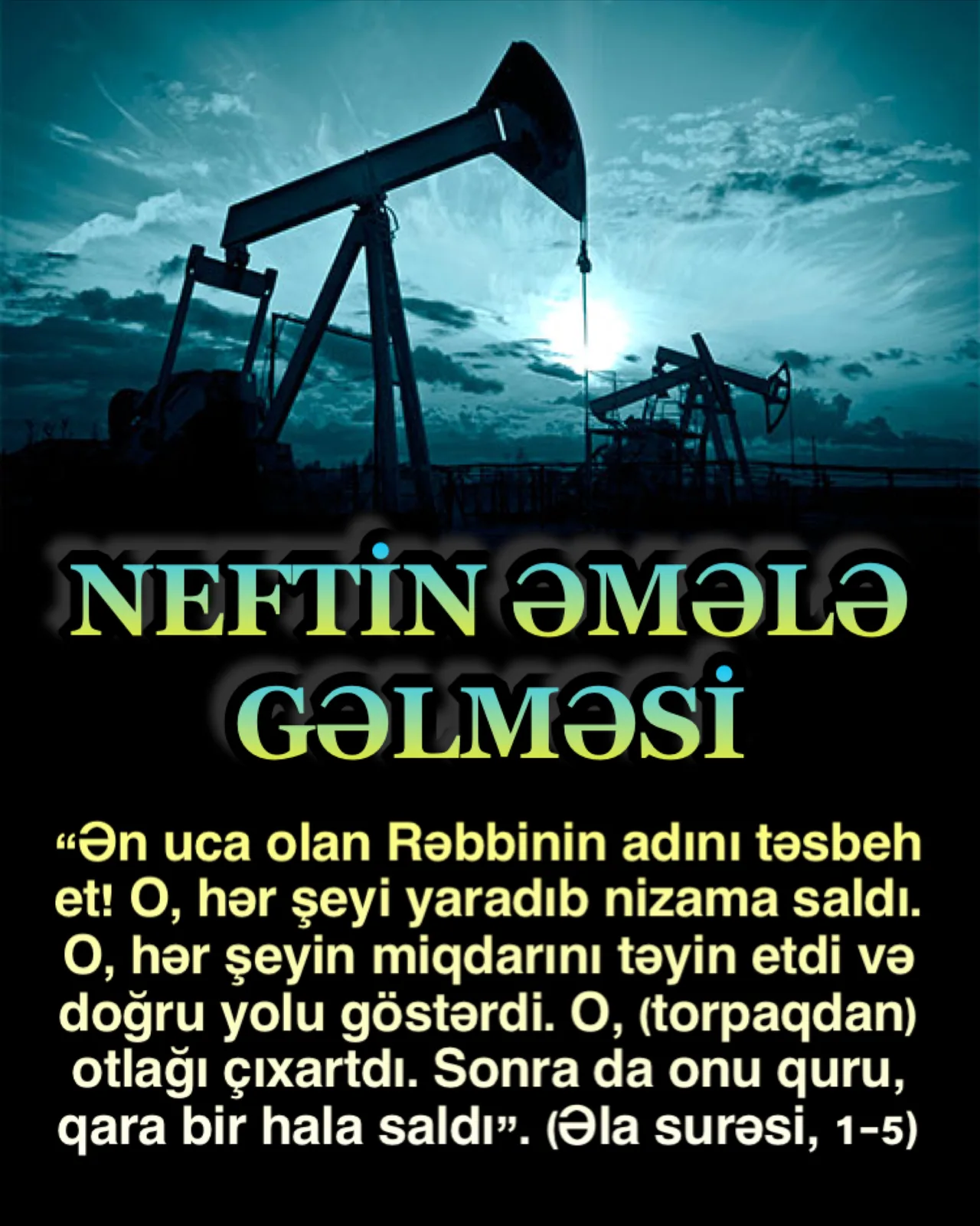 Məlum olduğu kimi, neft dənizlərdəki bitki və heyvanların çürümüş qalıqlarından əmələ gəlir