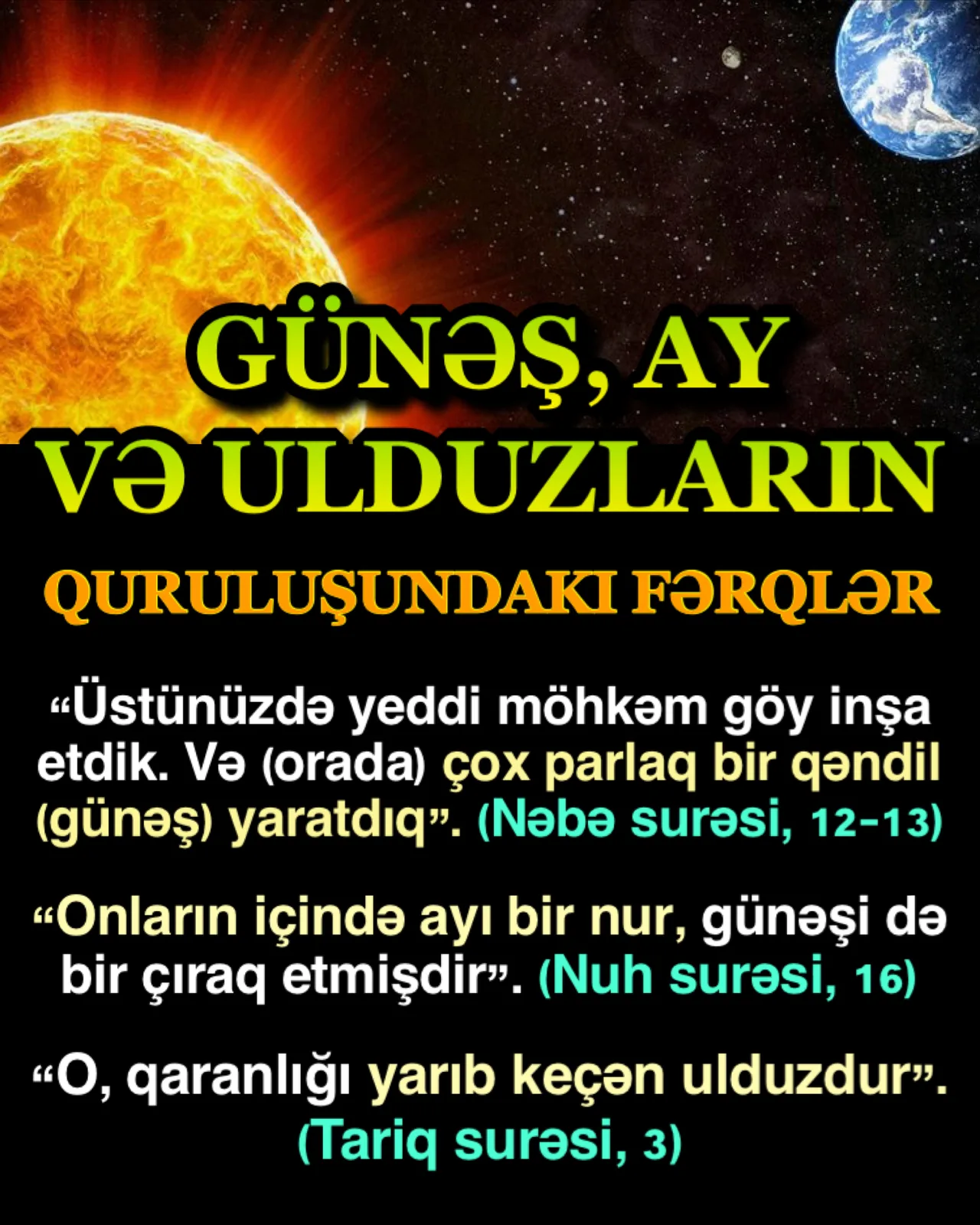 Məlumdur ki, Günəş, Günəş sistemindəki yeganə işıq mənbəyidir