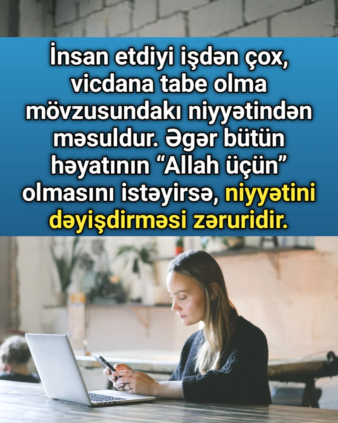 Allahın məmnunluğunu axtarmaq