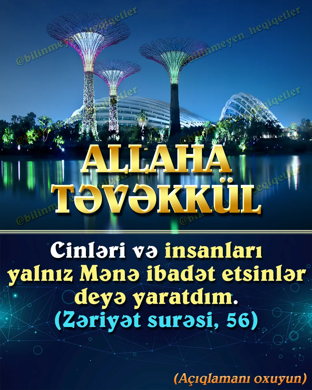 Mömin qarşılaşdığı hər hadisəni Allahın imtahan məqsədilə xüsusi yaratdığını bilməli, Allaha