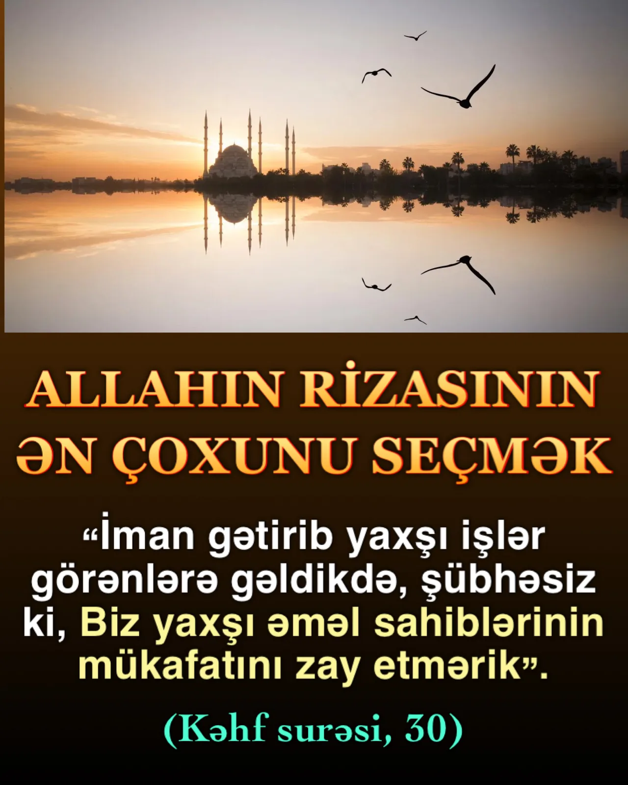 Mömin yalnız Allaha ibadət edər