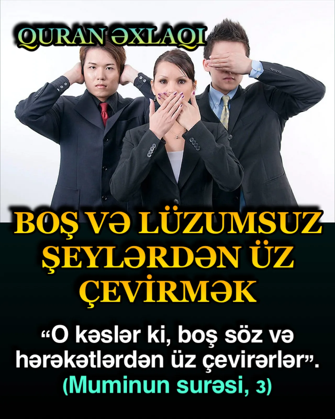 Möminlər boş və mənasız danışıqlara məhəl qoymadıqları kimi, axirətləri üçün heç bir faydası