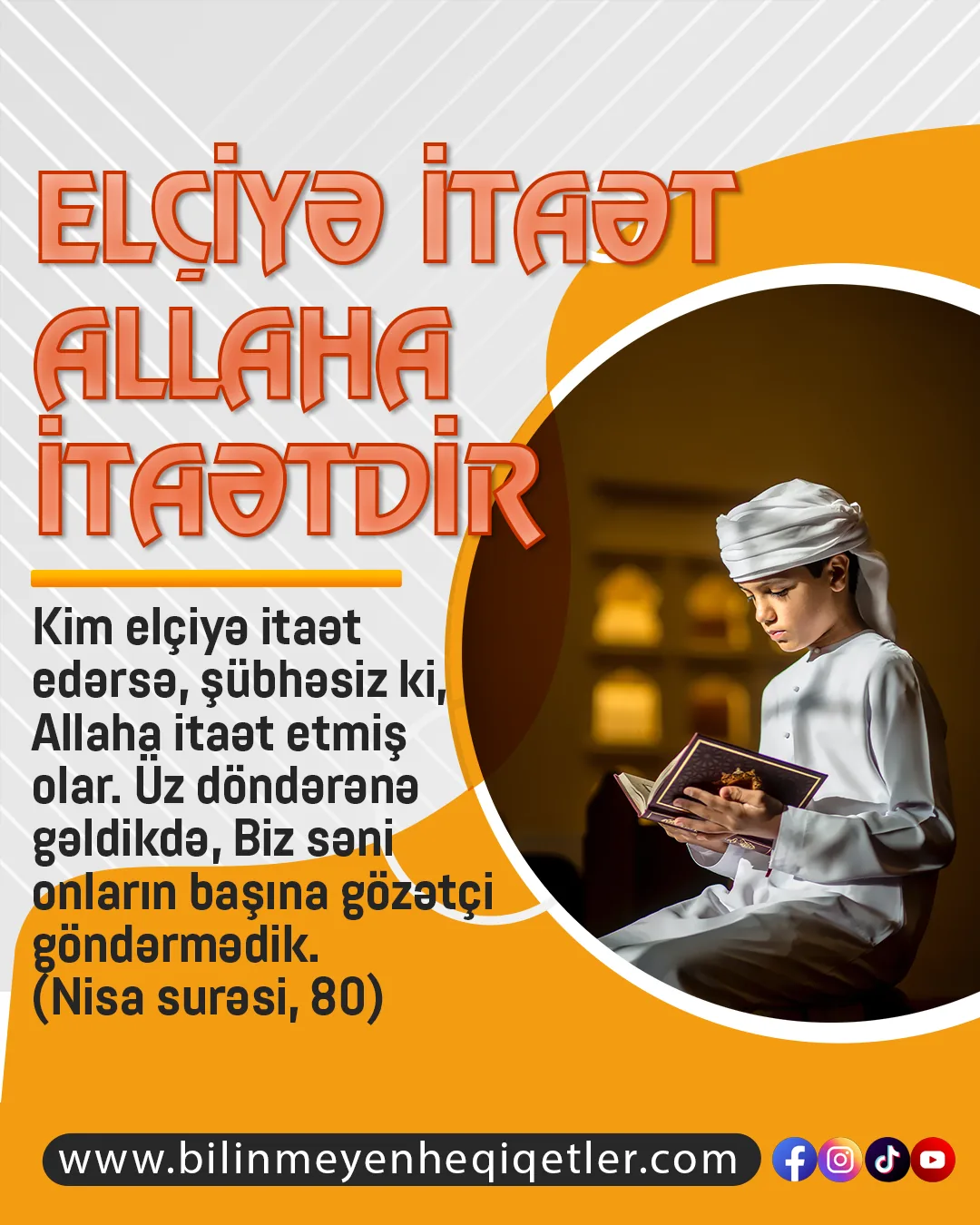 Möminlərə Quranda bildirilən ən əhəmiyyətli ibadətlərdən biri də, Allahın elçilərinə itaətdir