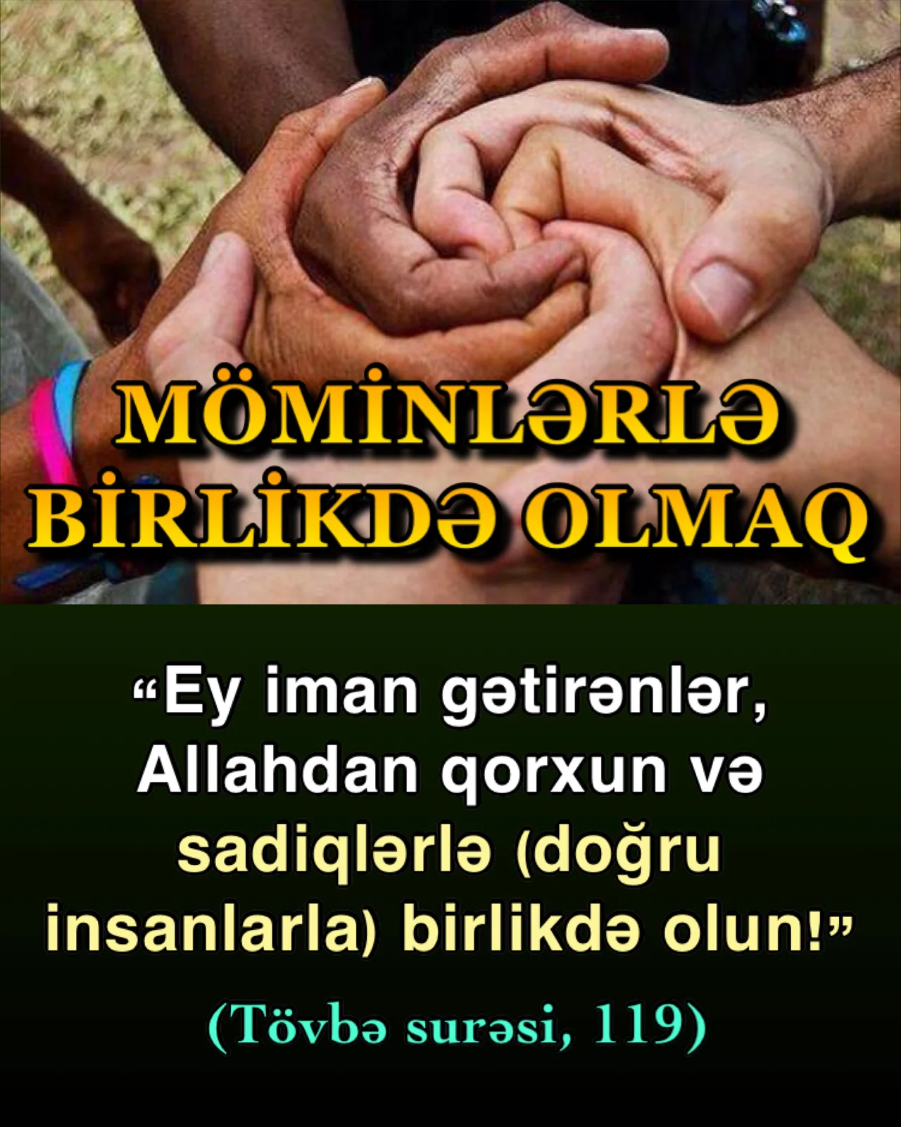 Möminlərin birliyi Quran əmridir