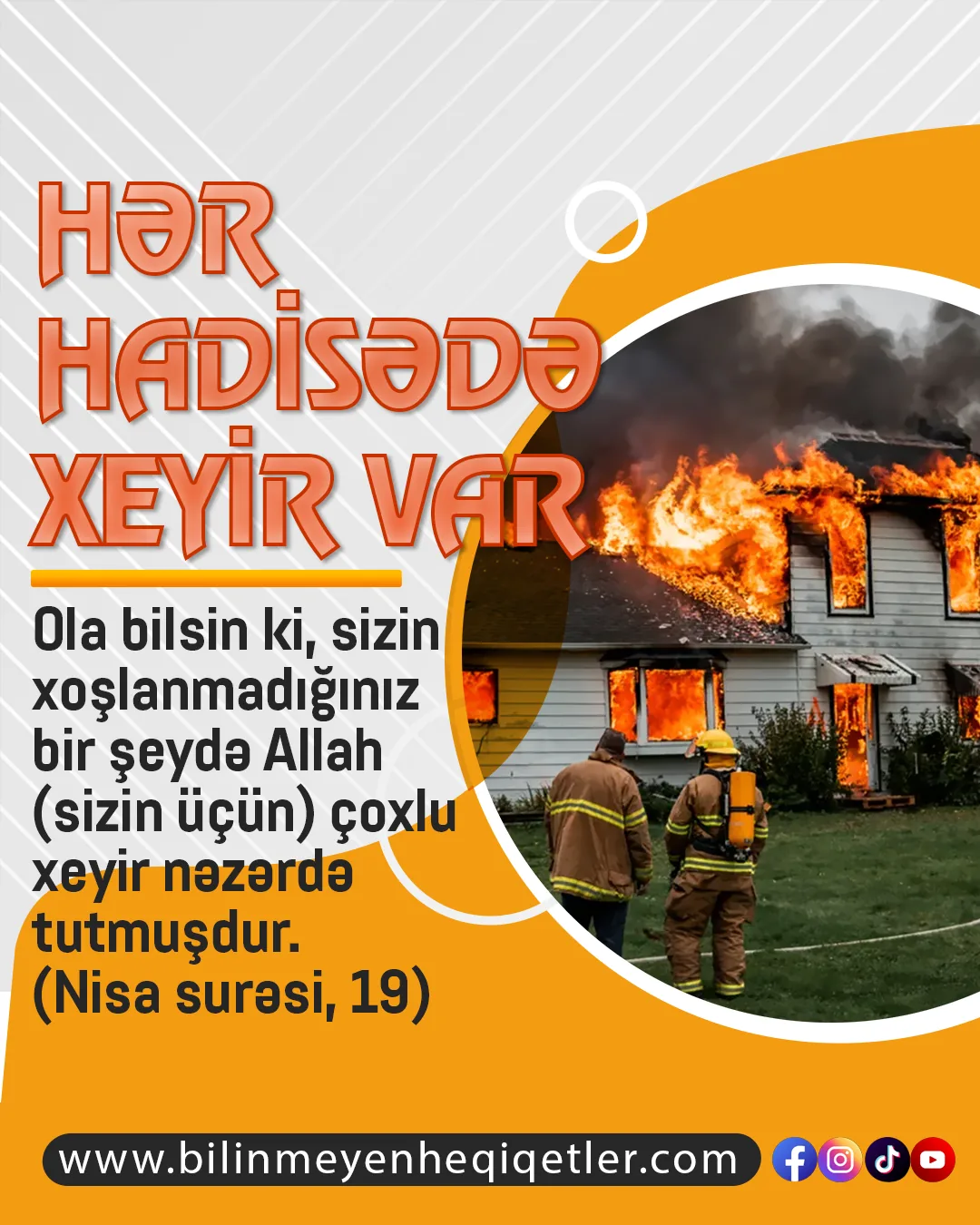 Hər hadisədə xeyir var