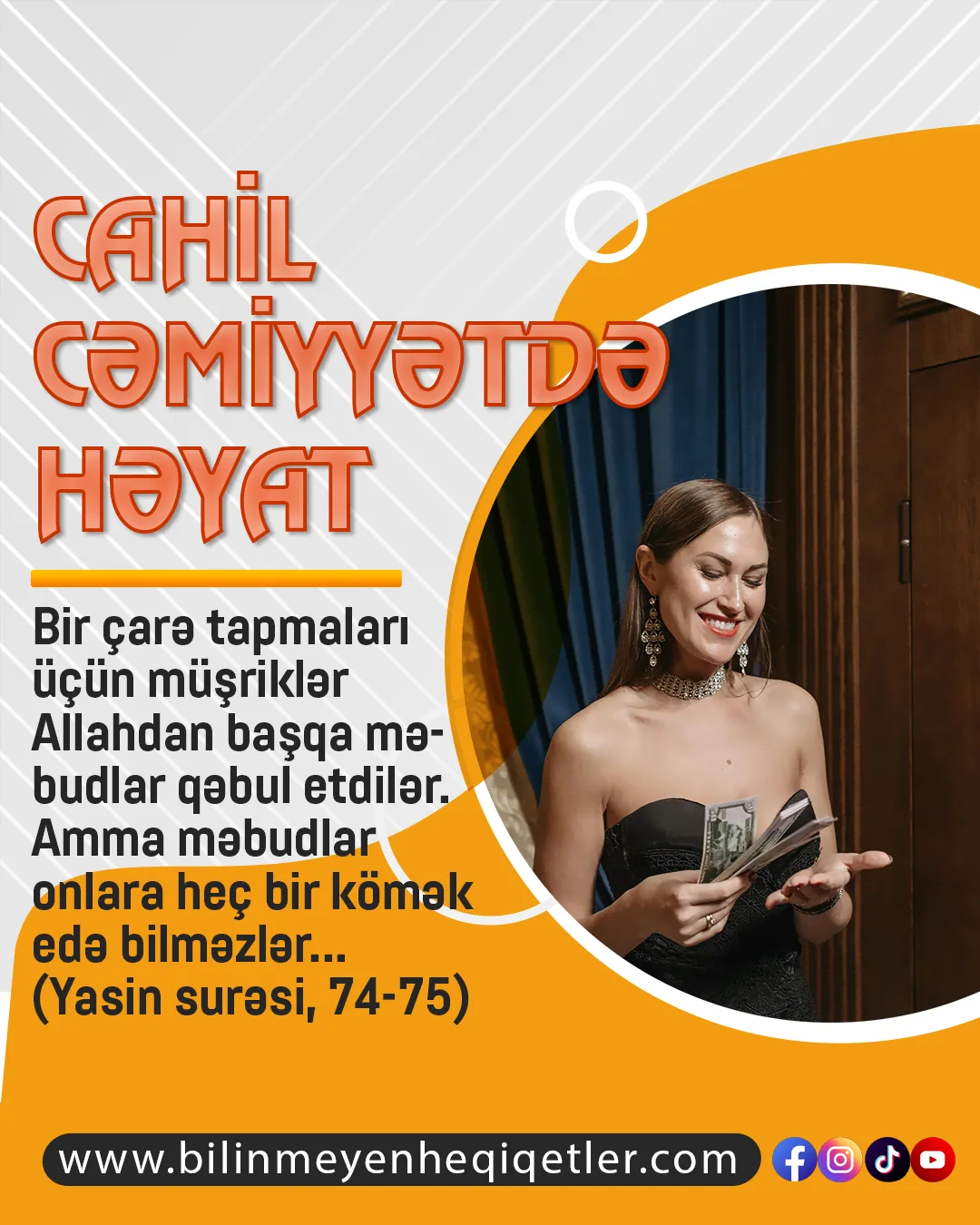 Cahil cəmiyyətdə həyat