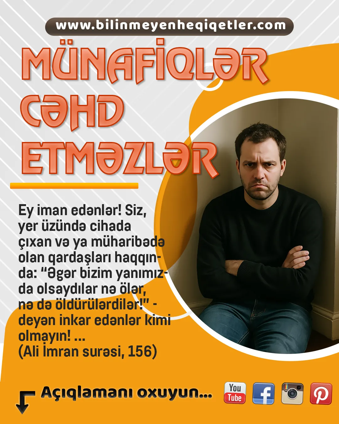 Münafiqlər Allah yolunda mübarizədən yayınmaq üçün çox ağılsız bəhanələrə əl atırlar
