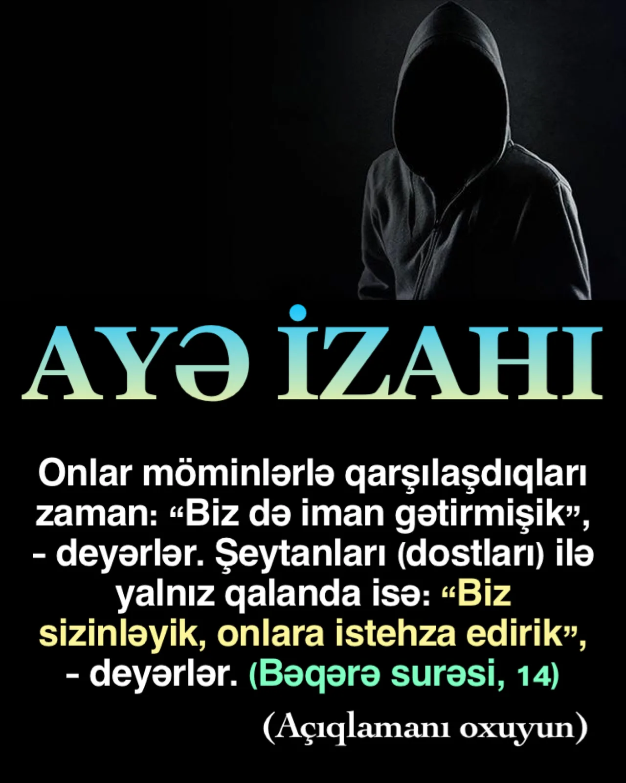 Müsəlman olmadığı halda, müsəlmanların yanına gəlib onların pullarından, imkanlarından