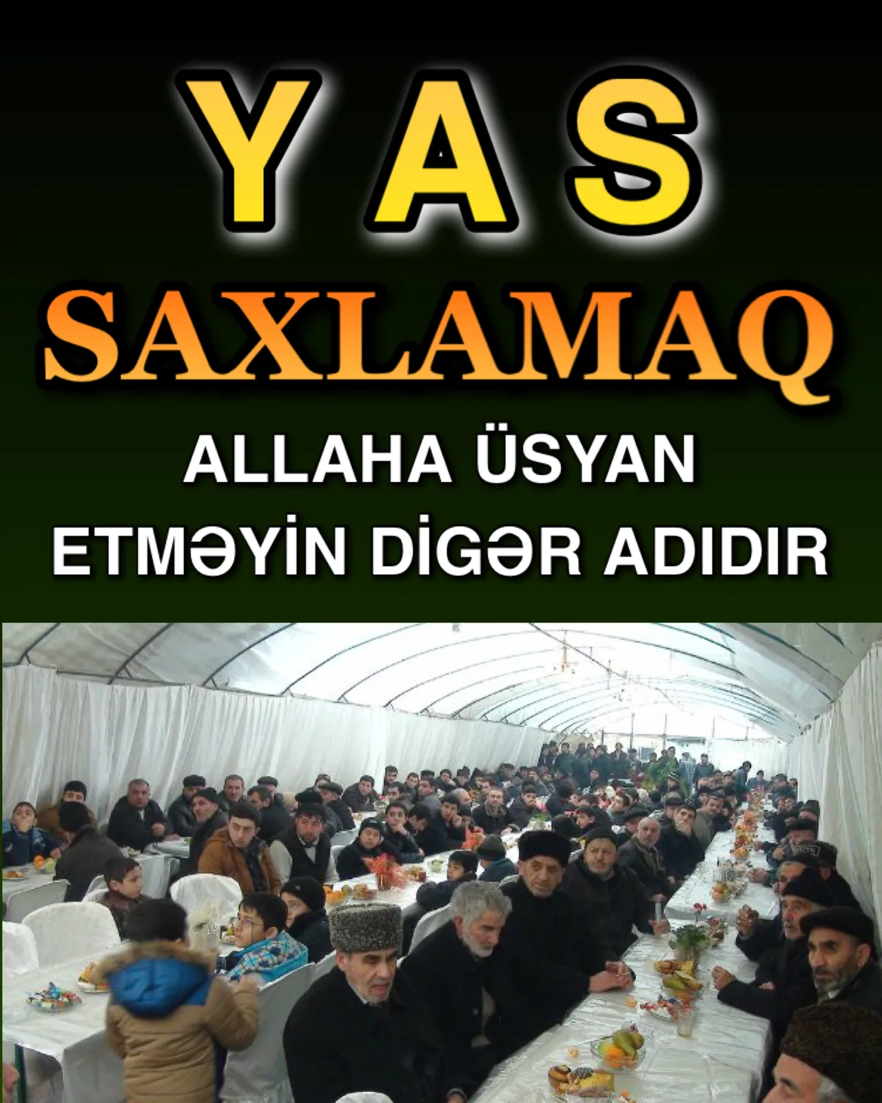 Müsəlmanlar matəm tutmaz