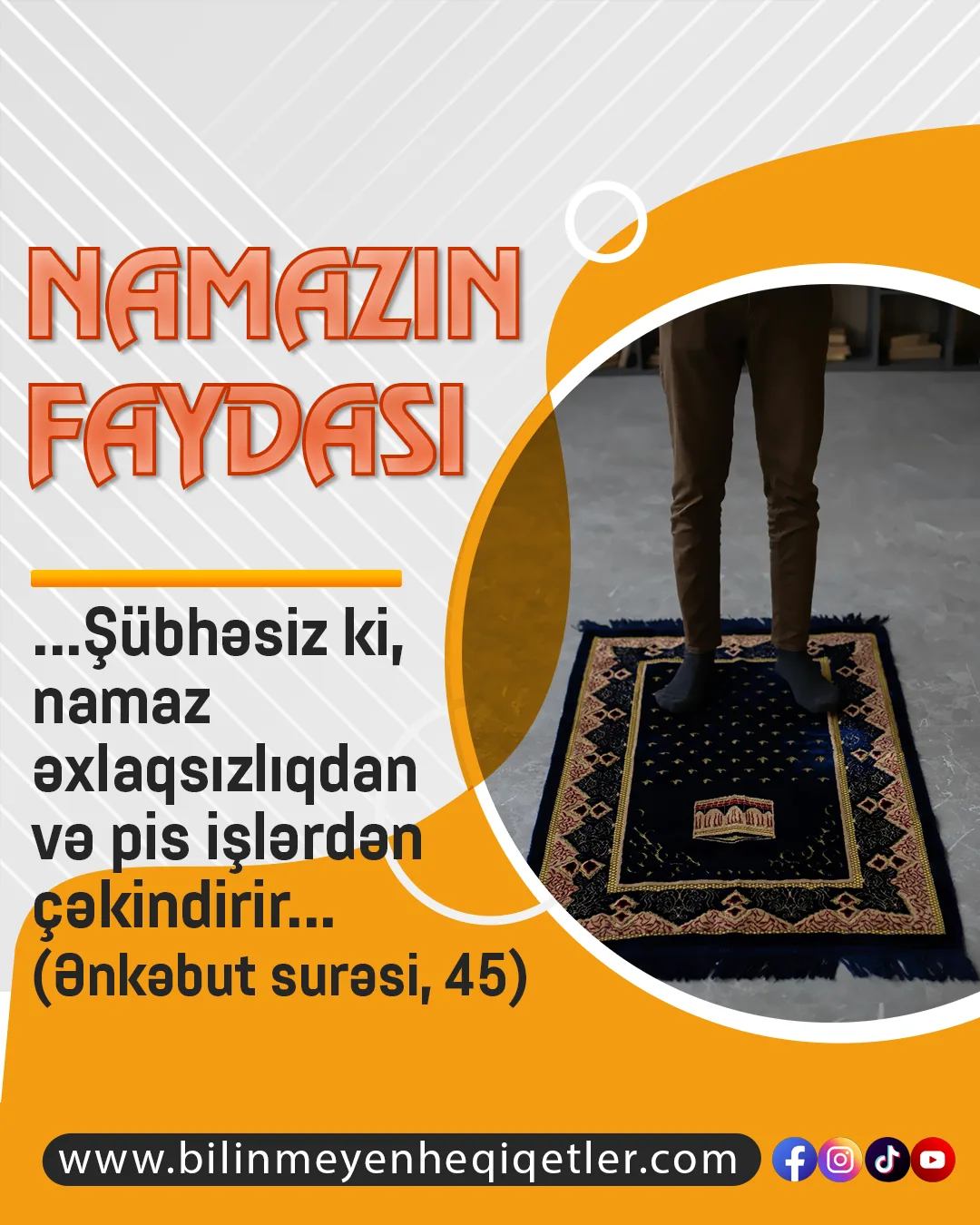 Namaz, Allahın Quranda fərz etdiyi əhəmiyyətli ibadətdir