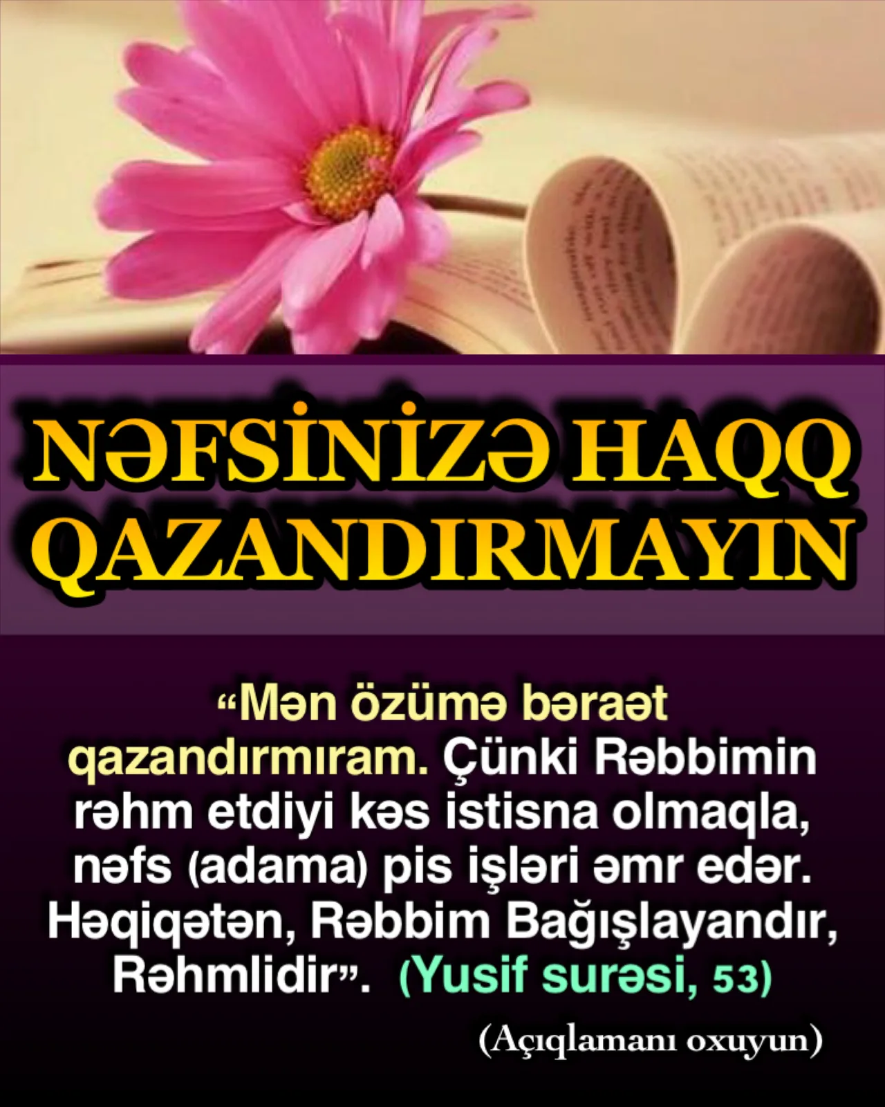 Nəfsin insana qalib gəlməyə gücü yoxdur