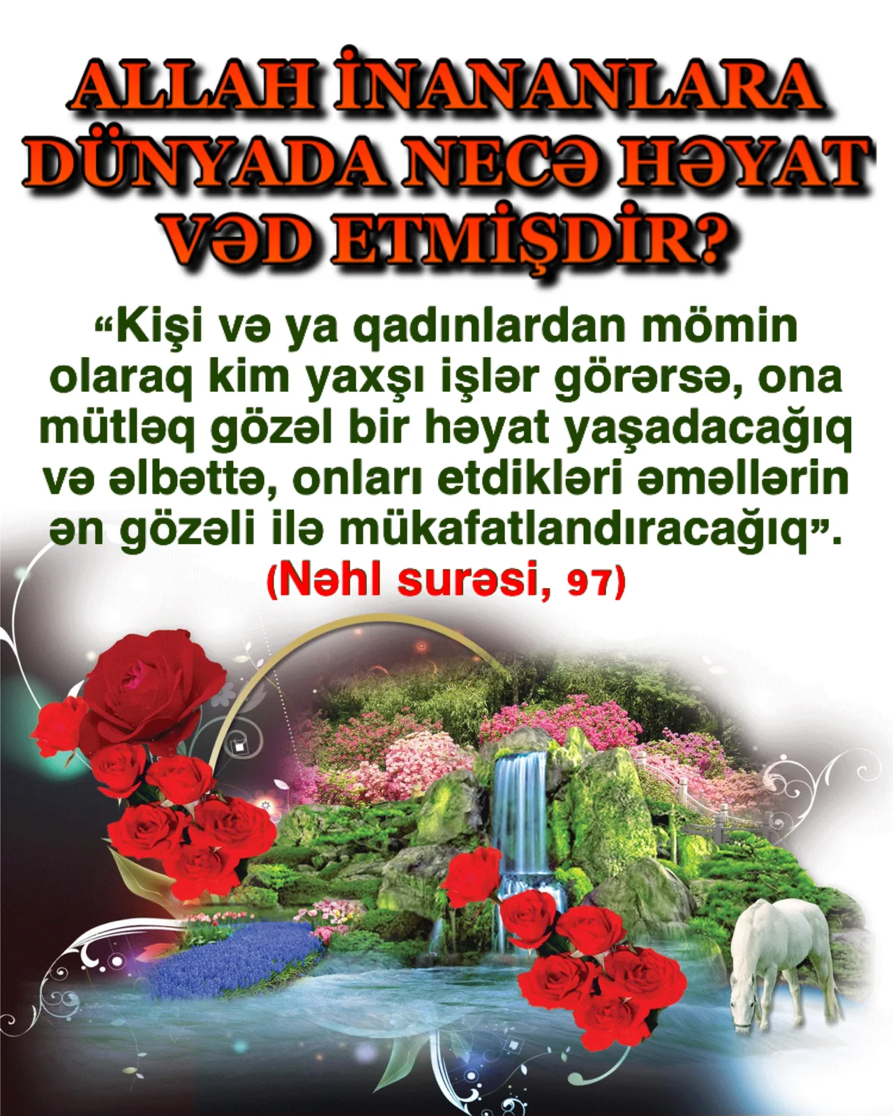 Nəhl surəsi, 97