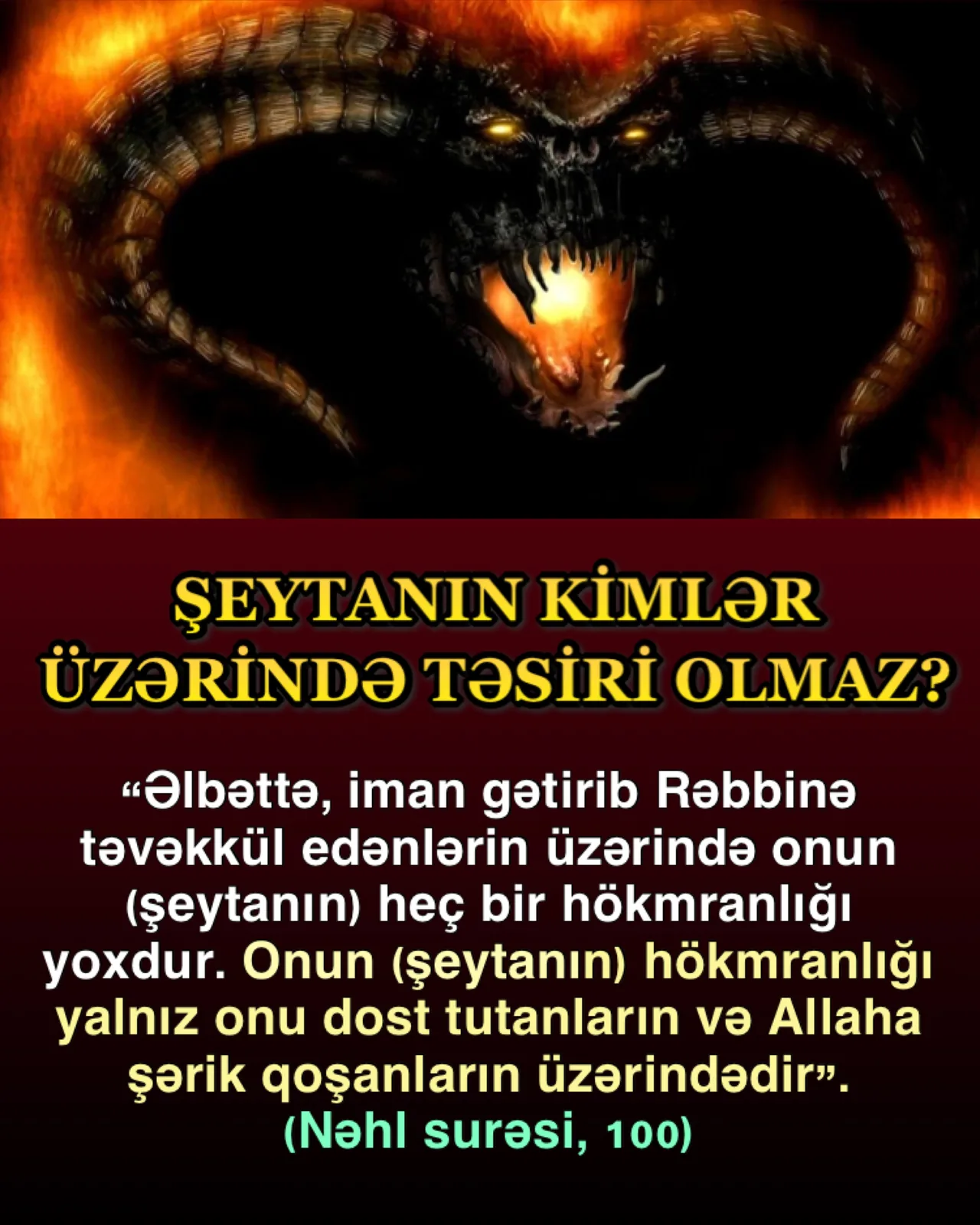 Nəhl surəsi, 99-100