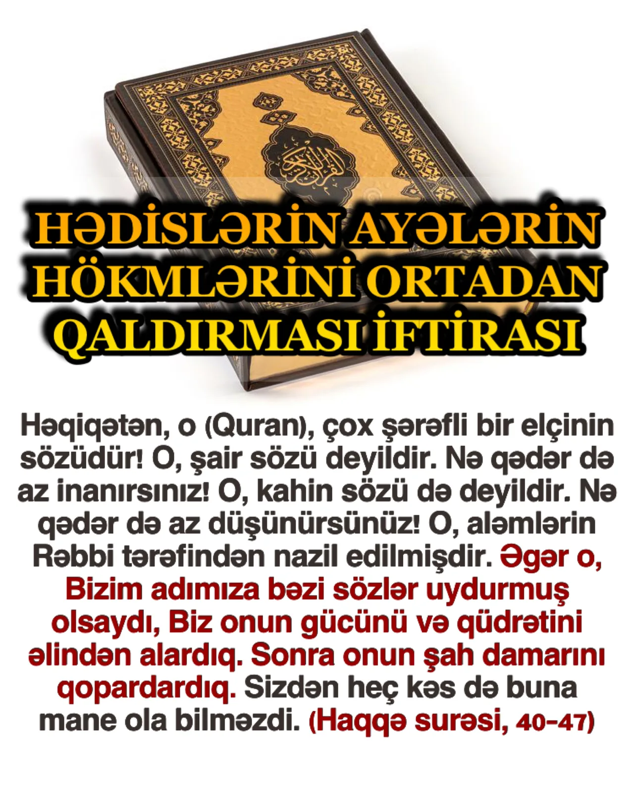 Nəsh - Bir ayə başqa bir ayənin hökmünü ortadan qaldırması deməkdir