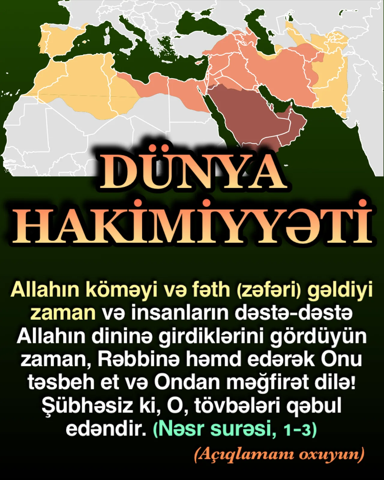 Nəsr surəsi: “Allahın köməyi və fəth gəldiyi zaman”