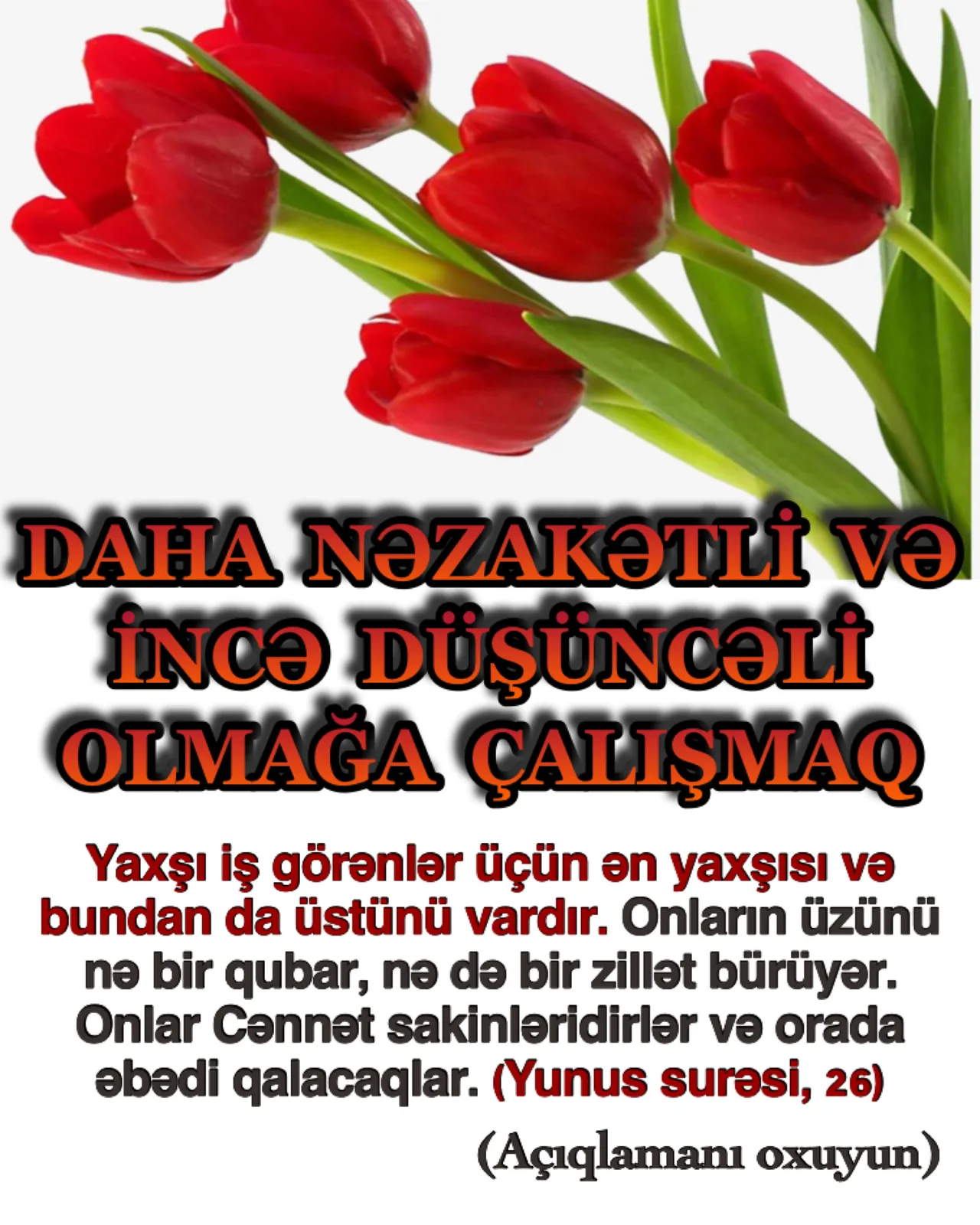 Nəzakət, incə düşüncə” deyiləndə insanların ağlına müəyyən davranış formaları gəlir