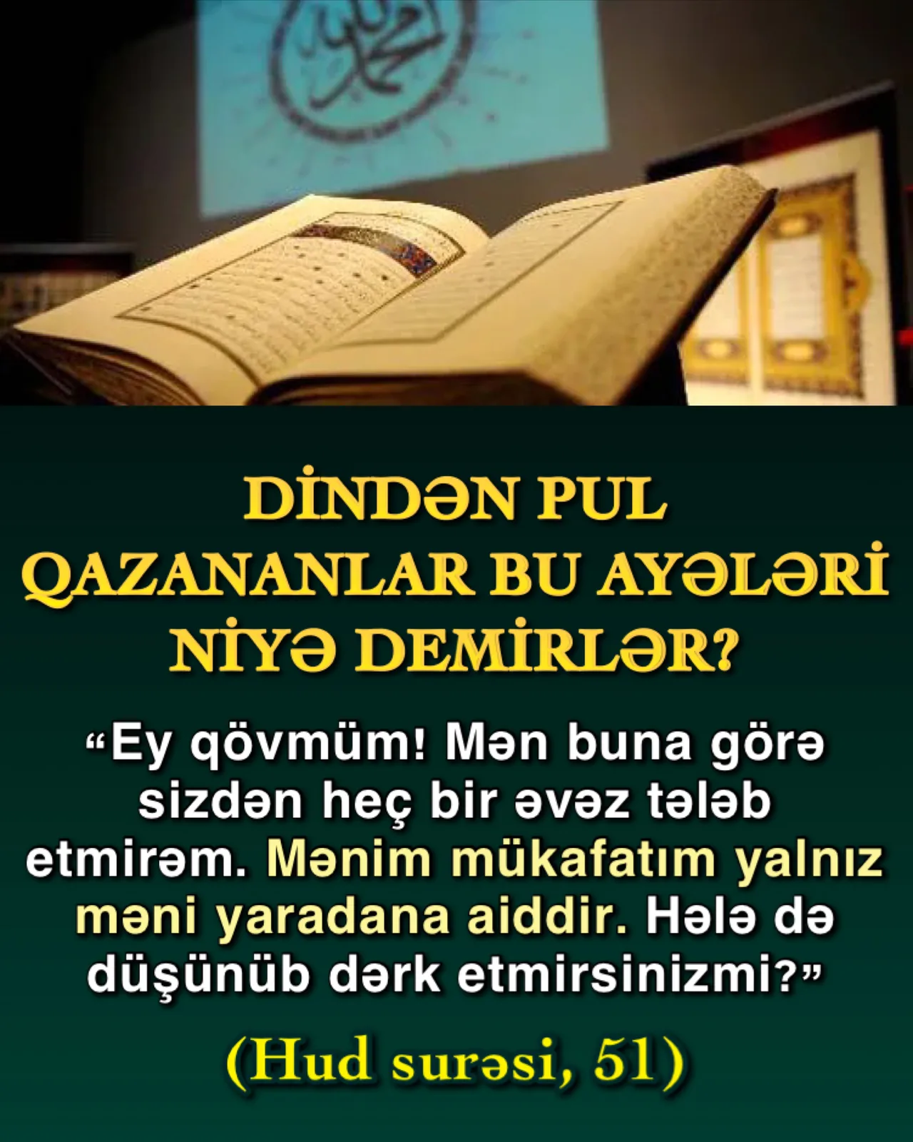 Peyğəmbərlər təbliğə görə mükafat istəməzdi