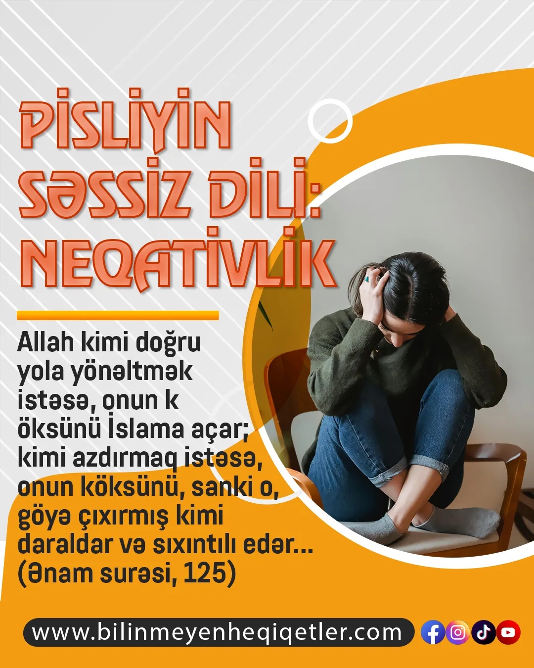 Pisliyin səssiz dilini bütün insanlar arasında yaymağa çalışan şeytanın, bu məqsədlə insanlara