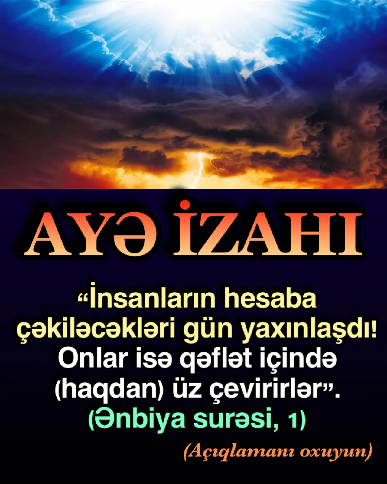 Qiyamət yaxınlaşdı deyir