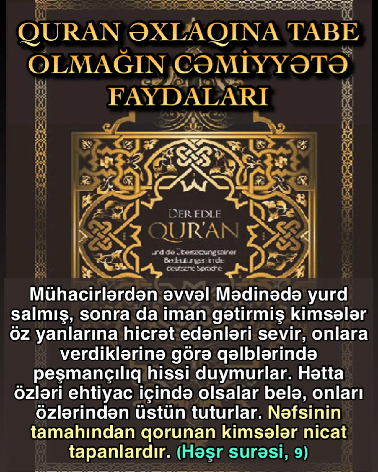 Quran əxlaqı cəmiyyətə hüzur gətirir