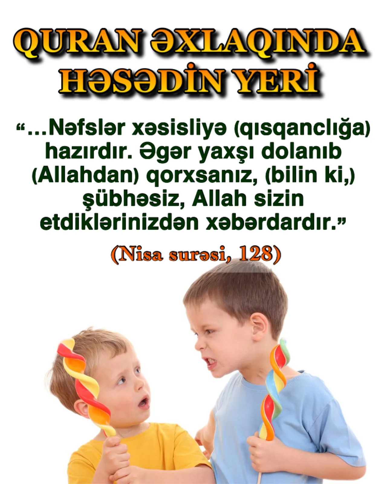 Quran əxlaqında həsədin yeri