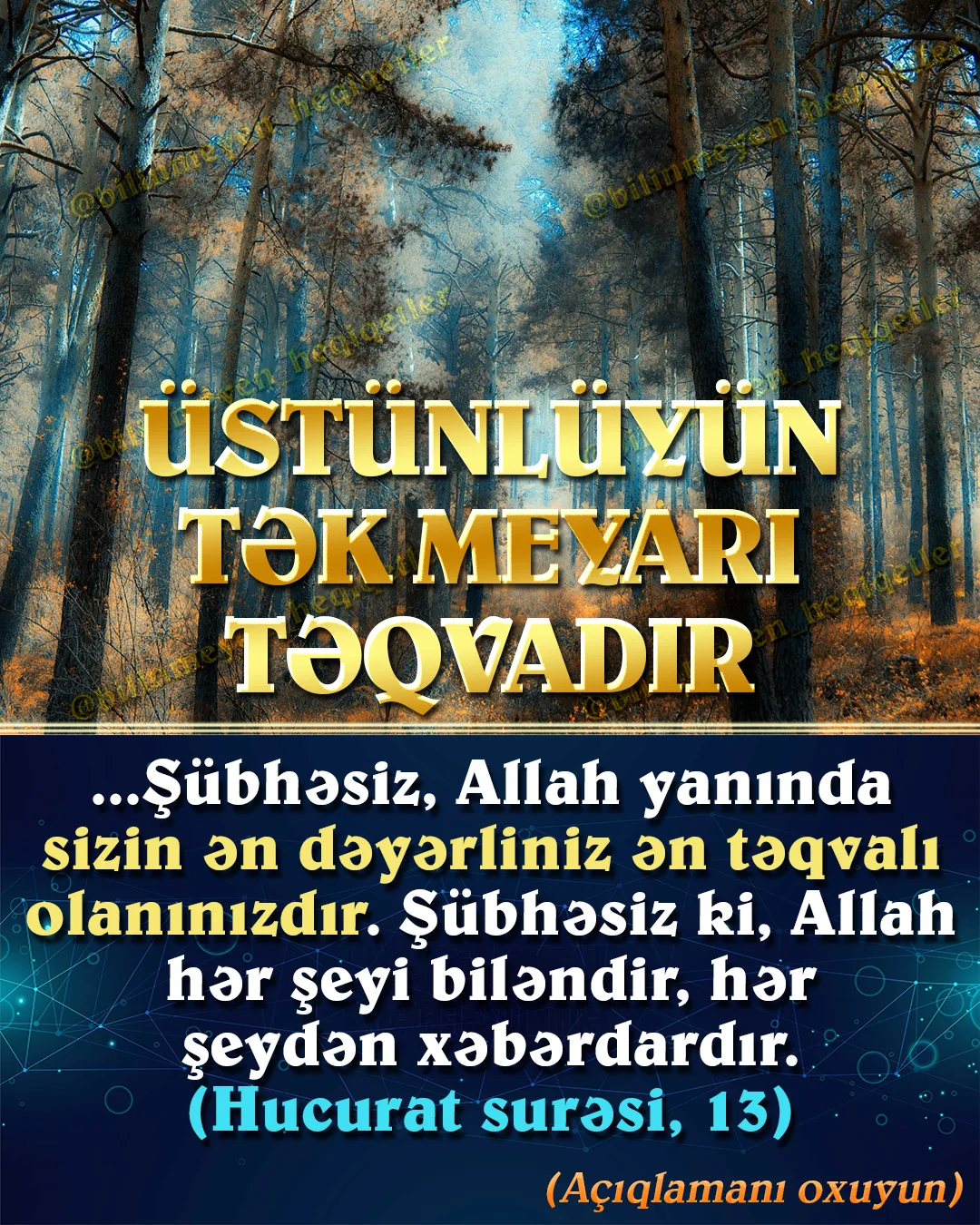 Quran əxlaqından uzaq yaşayan cəmiyyətdə insanların çox əhəmiyyət verdikləri və əldə edə