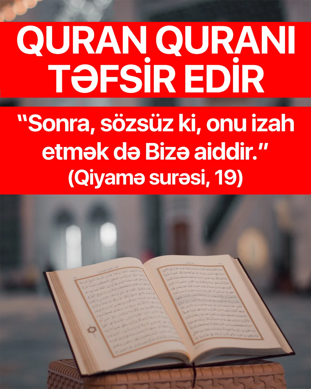 Quran hər kəs üçün asan kitabdır