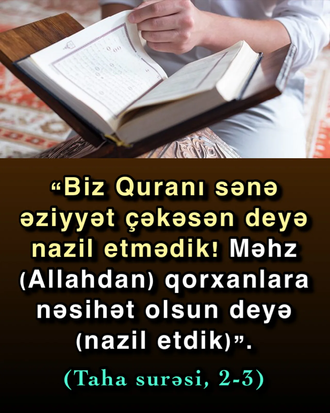 Quran insanı rahatlığa çıxaran Kitabdır