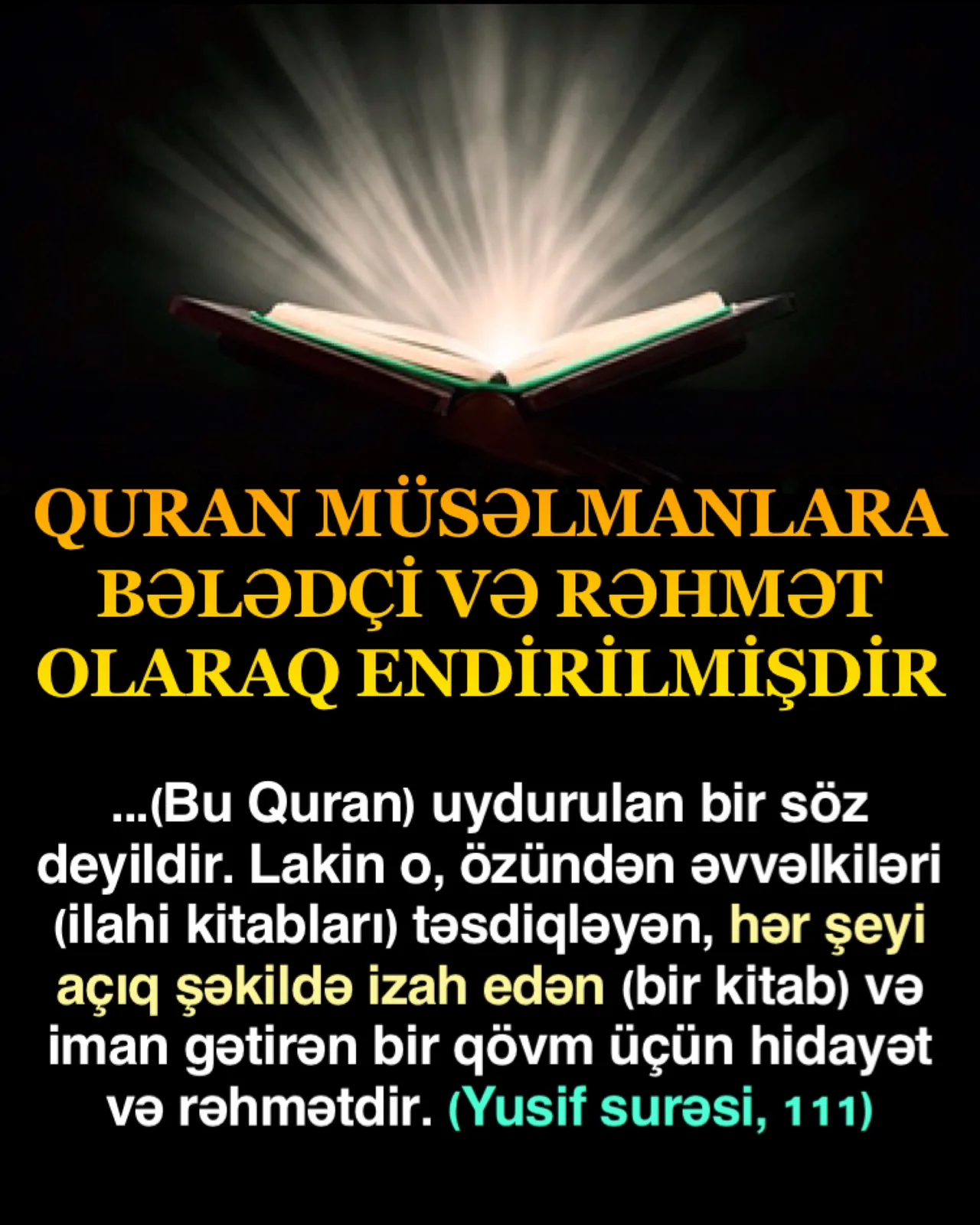 Allahın ayələrini kifayət bilməyənlər