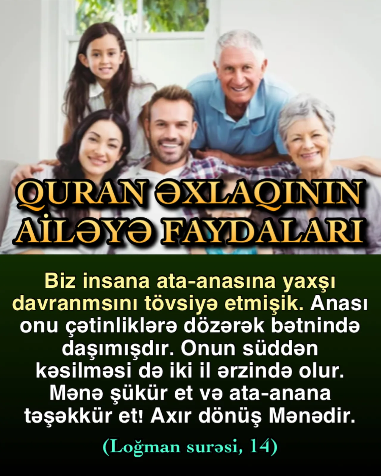 Quranda ana-atalara hörmət