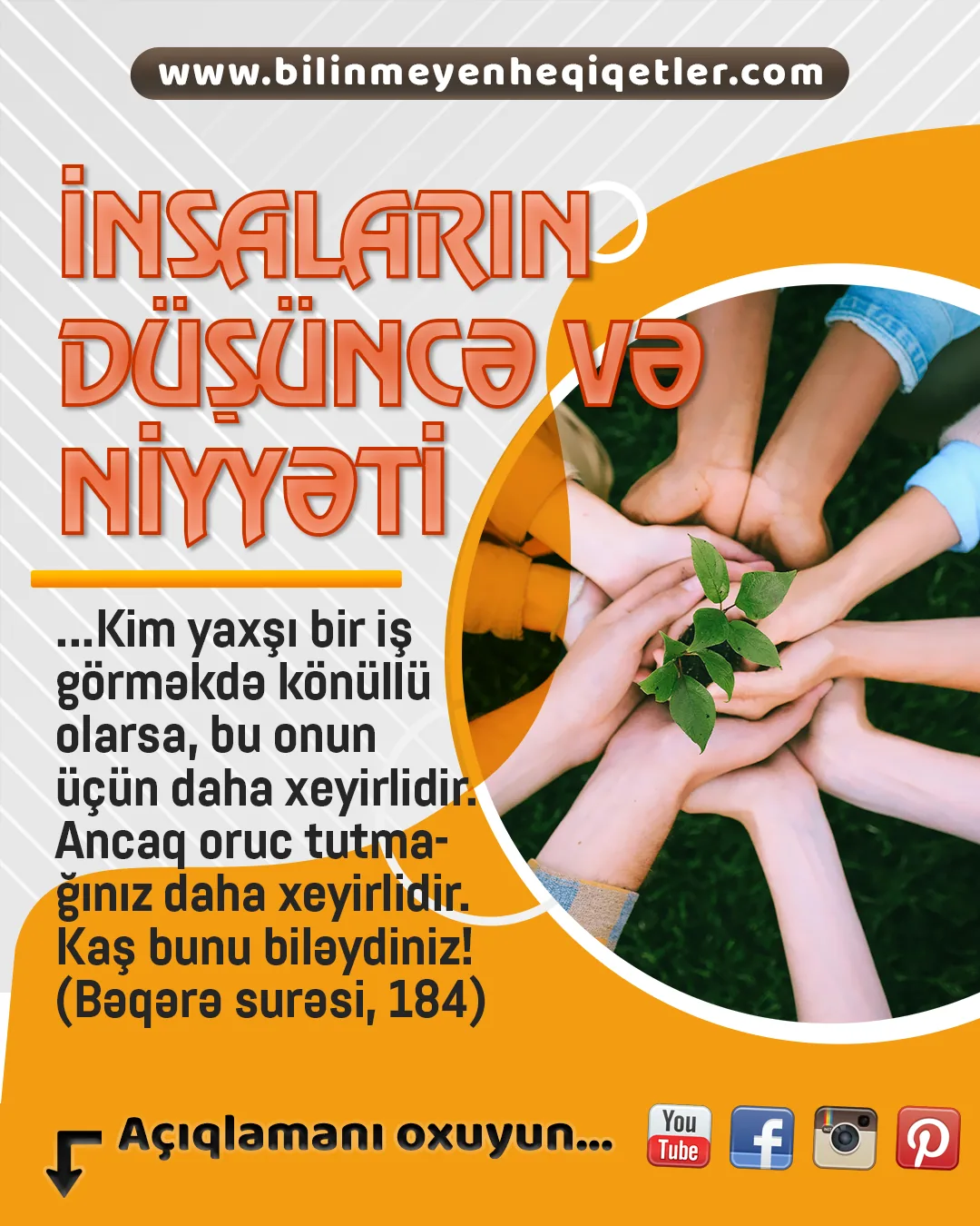 Quranda bildirilir ki, edilən bütün ibadətlər yalnız Allah rizası üçün və səmimi qəlbdən