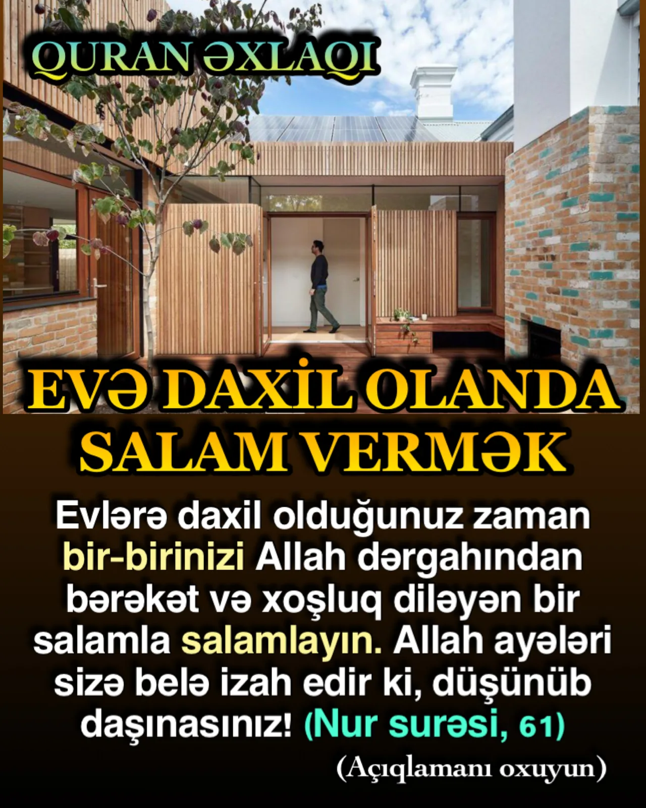 Quranda həyatın hər bir anında, hər bir kiçik və böyük hadisədə Allahla sıx əlaqədə olmağa və